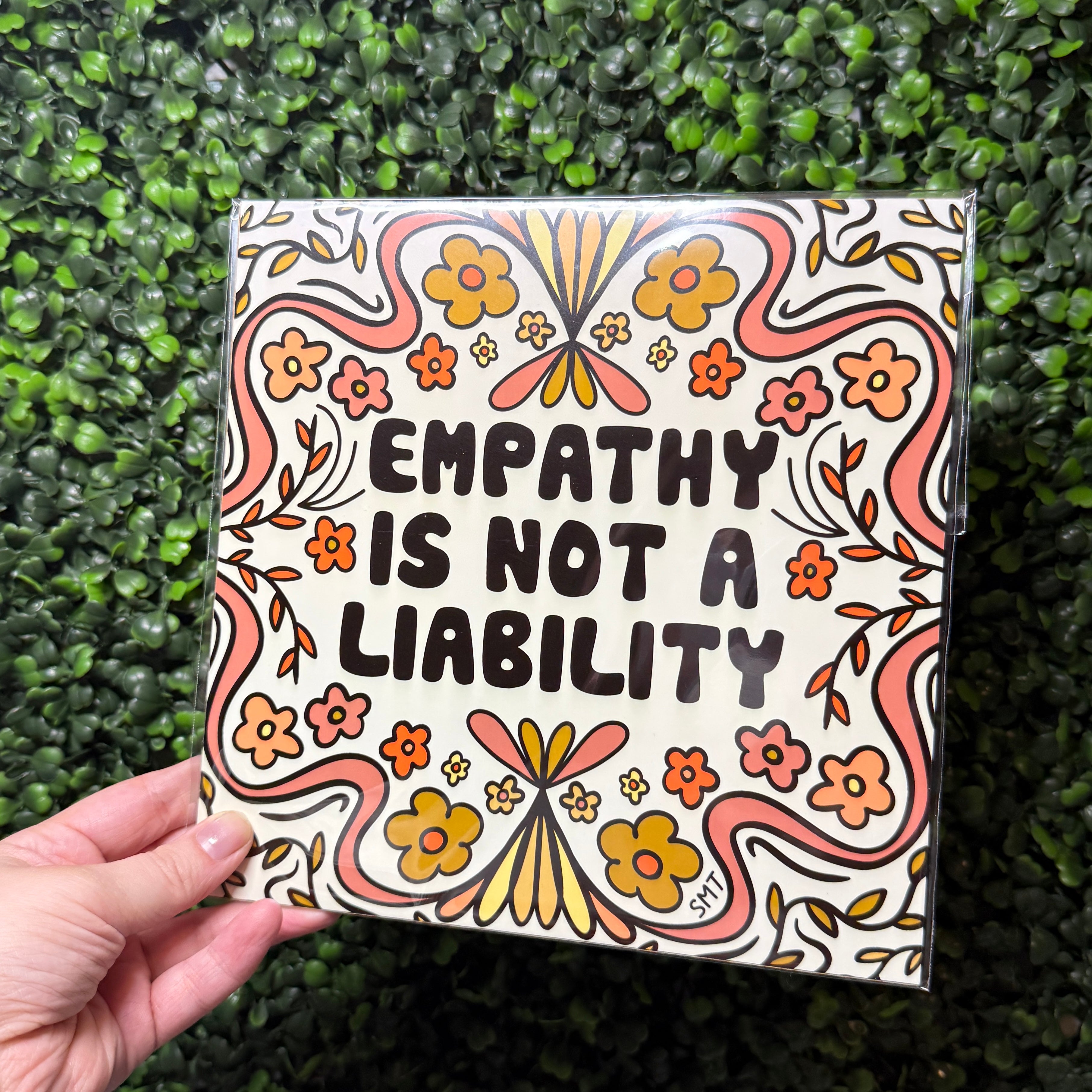 Empathy is Not a Liability 8" Poster