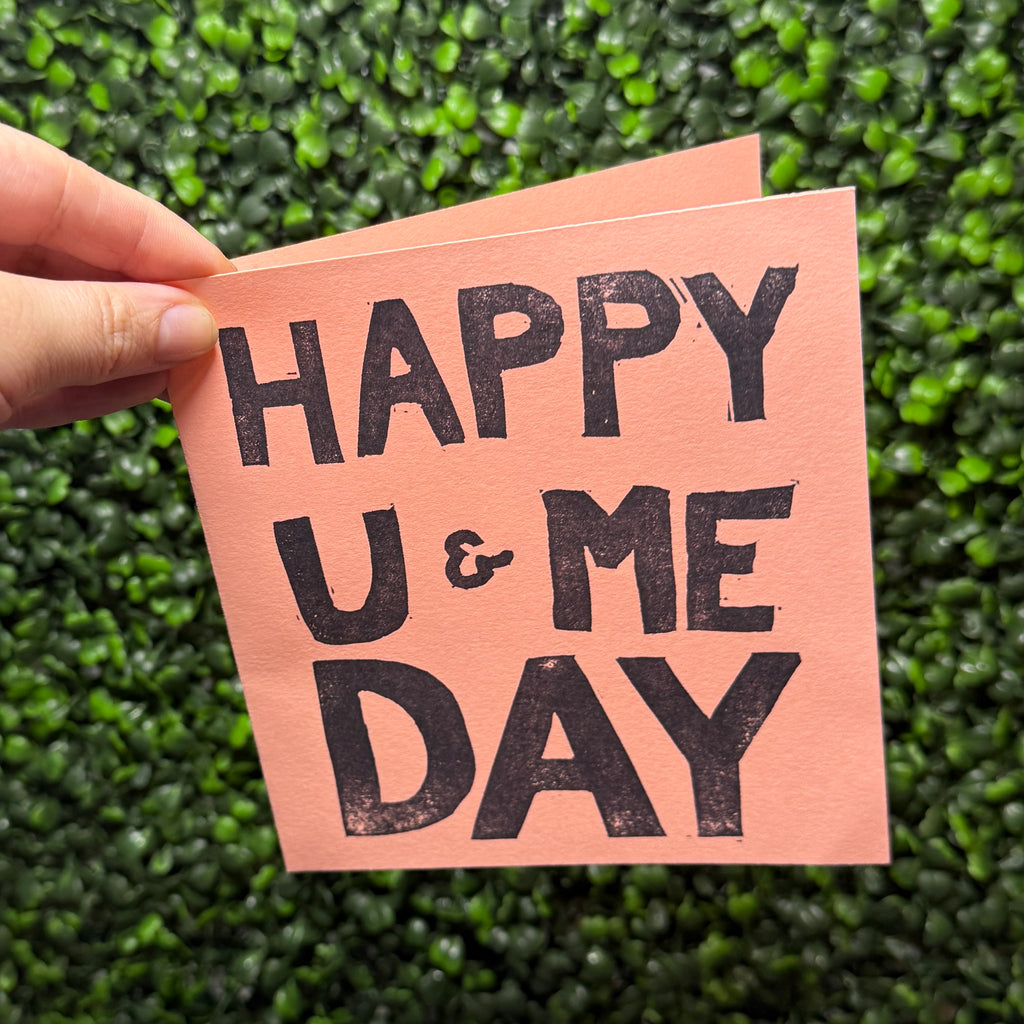 "Happy U & Me Day" Card