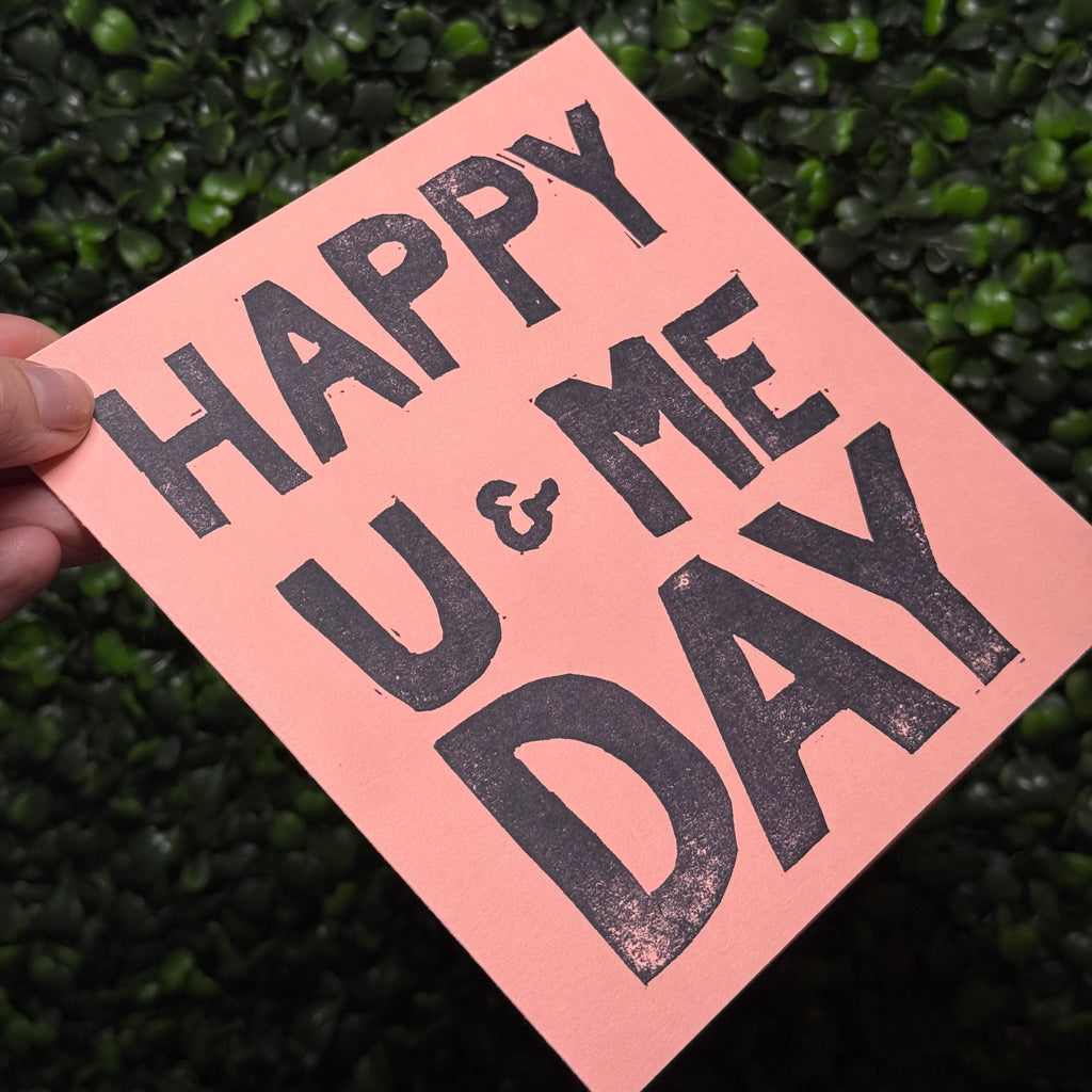 "Happy U & Me Day" Card