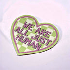 All Just Human 4" Sticker
